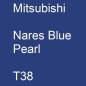 Preview: Mitsubishi, Nares Blue Pearl, T38.